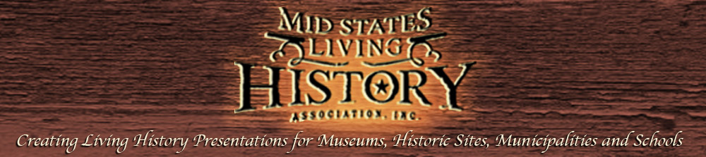 Mid States Living History Association, Inc.
